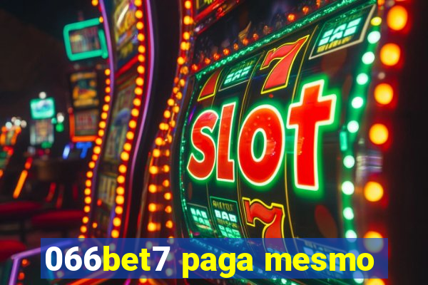 066bet7 paga mesmo